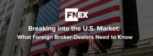 FINIQ SEC 15a6 Chaperone Service: Breaking into the U.S. Market?
